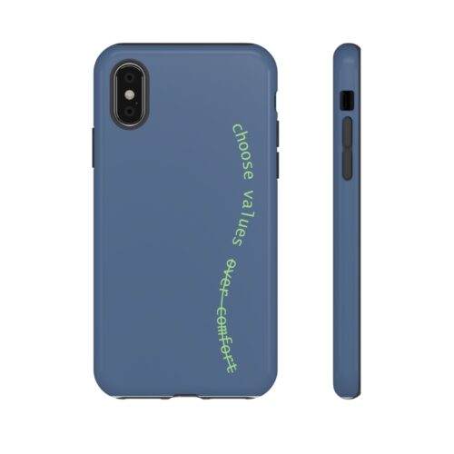 Choose Values Over Comfort Phone Case – Bold Reminder