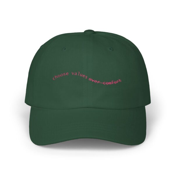 Choose Values Over Comfort Dad Cap – Classic Embroidered Hat