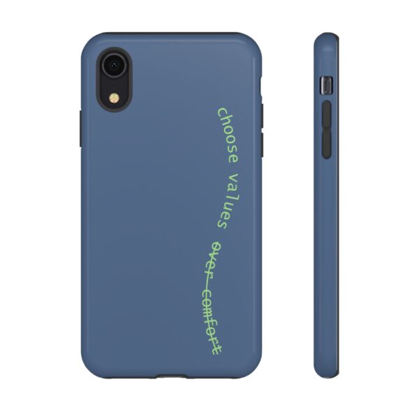 Choose Values Over Comfort Phone Case – Bold Reminder