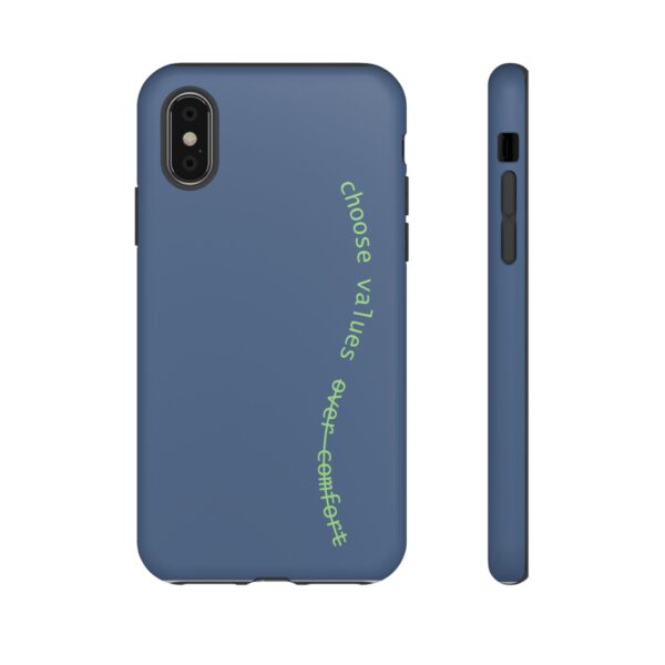 Choose Values Over Comfort Phone Case – Bold Reminder